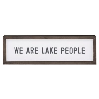 We are Lake People Sign